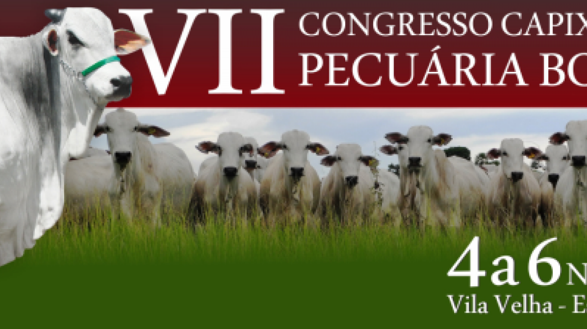 Tudo pronto para o VII Congresso Capixaba de Pecuária Bovina
