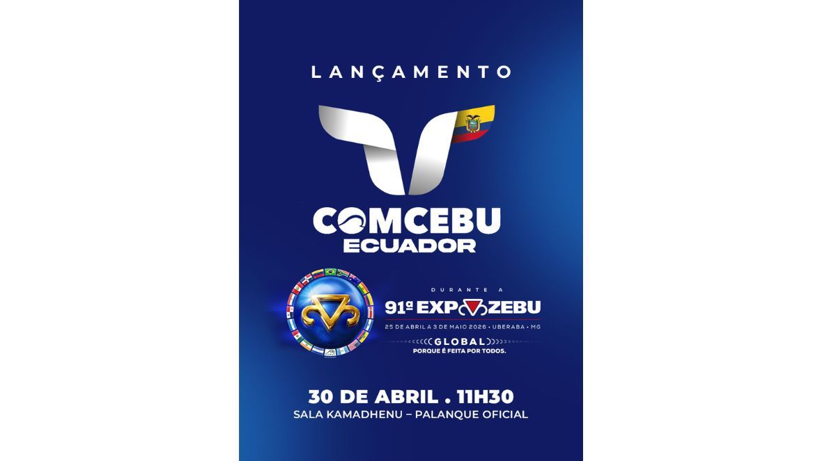 91ª ExpoZebu: ABCZ e Asocebu Equador lançarão 4º COMCEBU nesta quinta (30)