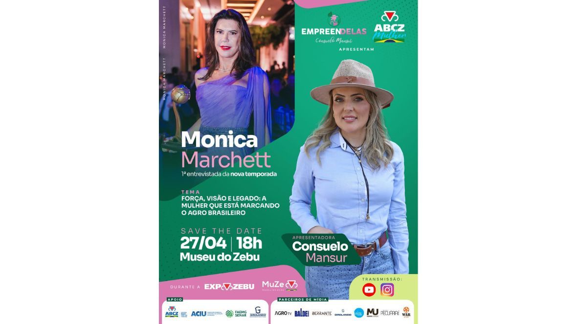91ª ExpoZebu terá edição especial do programa feminino EmpreenDelas