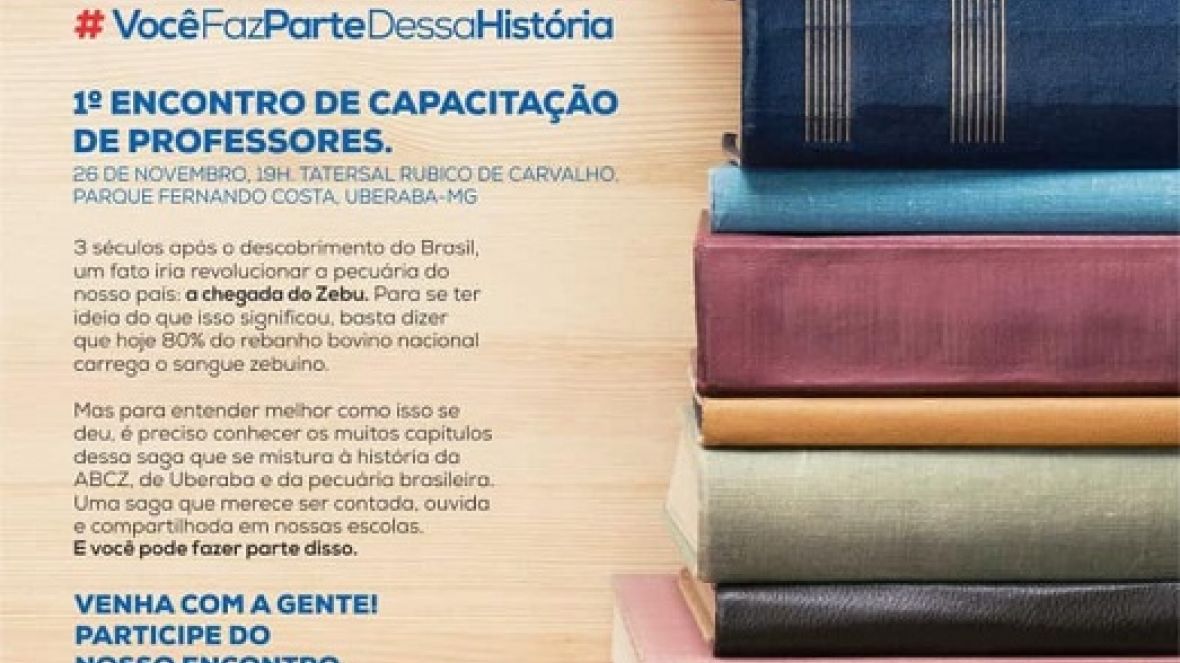 ABCZ, Museu do Zebu, SEEMG e SEMED promovem encontro de capacitação para professores