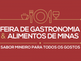 Feira de Gastronomia apresentará as delícias da culinária mineira