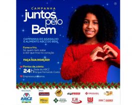 ABCZ lança nova etapa da campanha ‘Juntos pelo Bem’