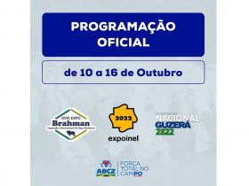 Confira a programação oficial da Expoinel, ExpoBrahman e ExpoGuzerá, em Uberaba (MG)