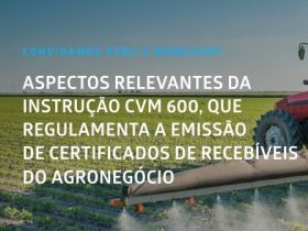 ABCZ participará de workshop sobre Certificado de Recebíveis do Agronegócio em Belo Horizonte (MG)