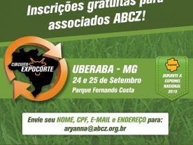 Associados da ABCZ tem inscrição gratuita para Circuito ExpoCorte em Uberaba